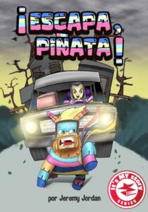 ¡Escapa, piñata! - Novel (Spanish)